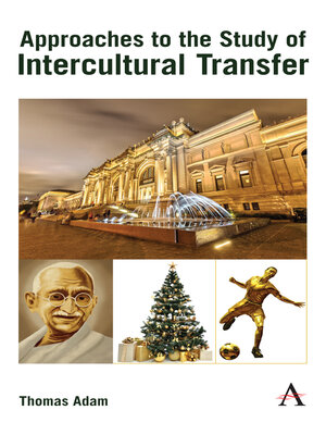 cover image of Approaches to the Study of Intercultural Transfer